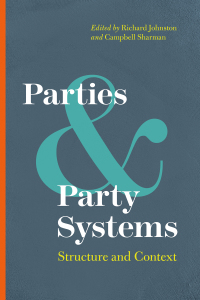 Cover image: Parties and Party Systems 1st edition 9780774829557