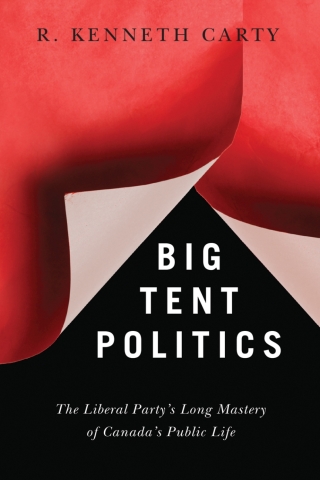 Cover image: Big Tent Politics 1st edition 9780774829991