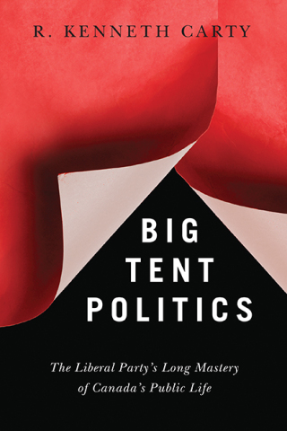 Cover image: Big Tent Politics 1st edition 9780774829991