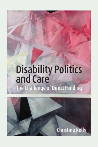 Titelbild: Disability Politics and Care 1st edition 9780774830096