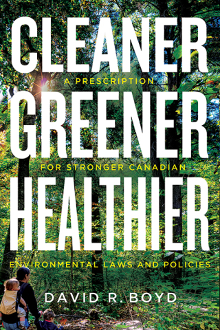 Imagen de portada: Cleaner, Greener, Healthier 1st edition 9780774830461