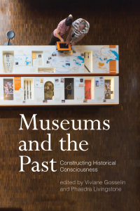 Cover image: Museums and the Past 1st edition 9780774830614