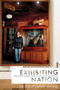 Cover image: Exhibiting Nation 1st edition 9780774831635