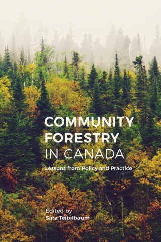 Cover image: Community Forestry in Canada 1st edition 9780774831888