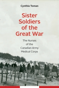 Cover image: Sister Soldiers of the Great War 1st edition 9780774832137