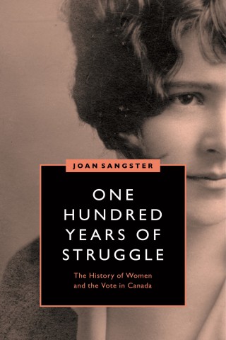 Imagen de portada: One Hundred Years of Struggle 1st edition 9780774835343