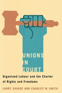 Omslagafbeelding: Unions in Court 1st edition 9780774835398