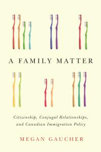 Cover image: A Family Matter 1st edition 9780774836425