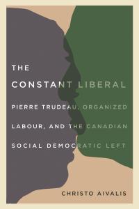 Omslagafbeelding: The Constant Liberal 1st edition 9780774837132