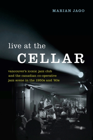 Cover image: Live at The Cellar 1st edition 9780774837699