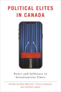 Imagen de portada: Political Elites in Canada 1st edition 9780774837934