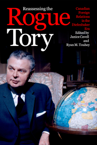 Cover image: Reassessing the Rogue Tory 1st edition 9780774838139