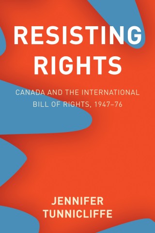 Omslagafbeelding: Resisting Rights 1st edition 9780774838191
