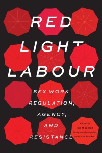 Cover image: Red Light Labour 9780774838238