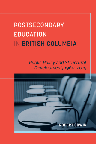 表紙画像: Postsecondary Education in British Columbia 1st edition 9780774838337
