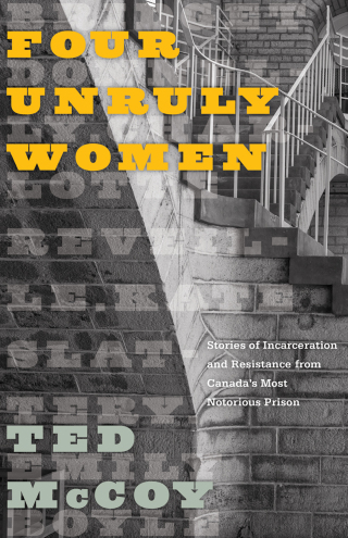 Cover image: Four Unruly Women 1st edition 9780774838870