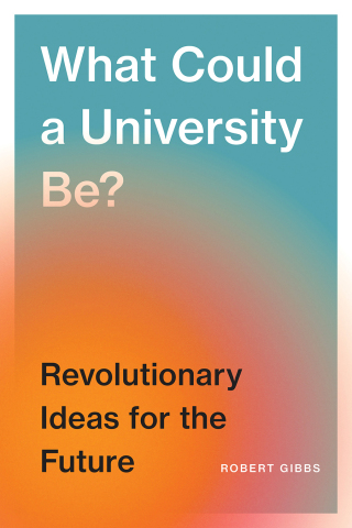Cover image: What Could a University Be? 9780774839174