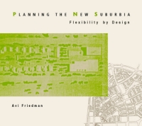 Titelbild: Planning the New Suburbia 1st edition 9780774808583