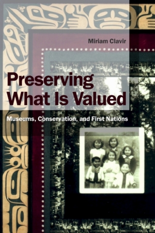 Cover image: Preserving What Is Valued 1st edition 9780774808606