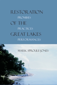 Cover image: Restoration of the Great Lakes 1st edition 9780774808712