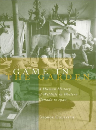 Cover image: Game in the Garden 1st edition 9780774809627