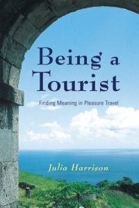 Cover image: Being a Tourist 1st edition 9780774809771