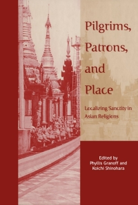 Imagen de portada: Pilgrims, Patrons, and Place 1st edition 9780774810388