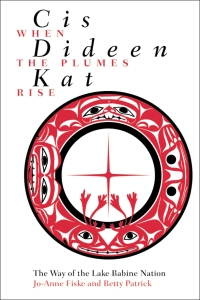 Imagen de portada: Cis dideen kat - When the Plumes Rise 1st edition 9780774808118