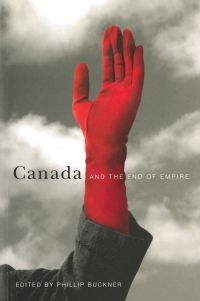 Imagen de portada: Canada and the End of Empire 1st edition 9780774809153