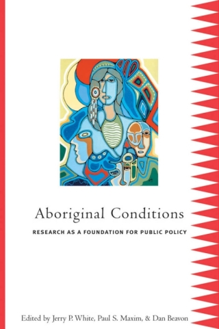 Imagen de portada: Aboriginal Conditions 1st edition 9780774810210