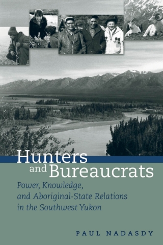 Omslagafbeelding: Hunters and Bureaucrats 1st edition 9780774809832