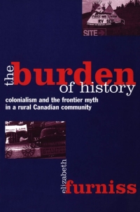 Cover image: The Burden of History 1st edition 9780774807104