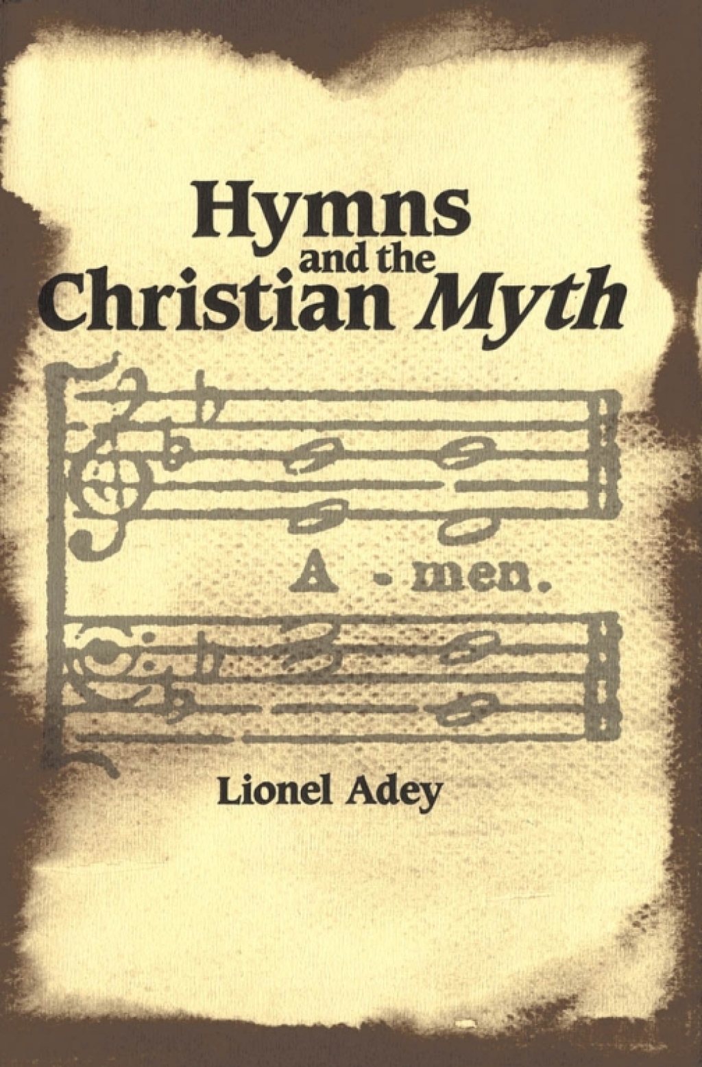 Hymns and the Christian Myth - 1st Edition (eBook)