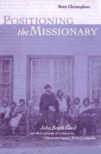 Cover image: Positioning the Missionary 1st edition 9780774806541