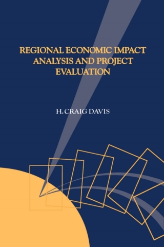 Cover image: Regional Economic Impact Analysis and Project Evaluation 1st edition 9780774803502