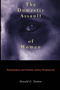 Imagen de portada: The Domestic Assault of Women 1st edition 9780774804622