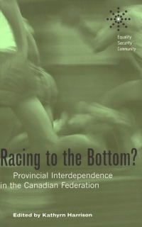 Cover image: Racing to the Bottom? 1st edition 9780774812252