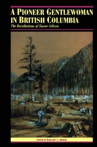 Cover image: A Pioneer Gentlewoman in British Columbia 1st edition 9780774803922