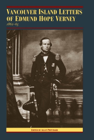Cover image: The Vancouver Island Letters of Edmund Hope Verney 1st edition 9780774805735