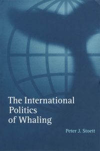 Imagen de portada: The International Politics of Whaling 1st edition 9780774806053