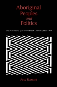 Cover image: Aboriginal Peoples and Politics 1st edition 9780774803694