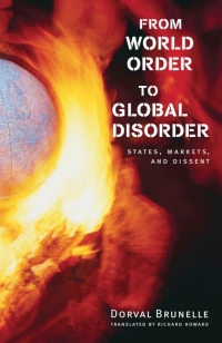 Cover image: From World Order to Global Disorder 1st edition 9780774813600