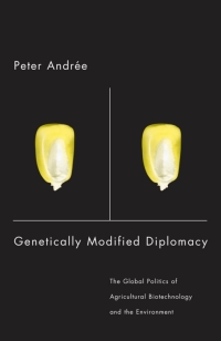 Cover image: Genetically Modified Diplomacy 1st edition 9780774812689