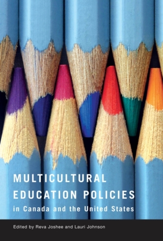 Omslagafbeelding: Multicultural Education Policies in Canada and the United States 1st edition 9780774813266