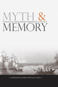 Omslagafbeelding: Myth and Memory 1st edition 9780774812627