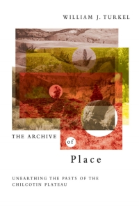 Cover image: The Archive of Place 1st edition 9780774813761