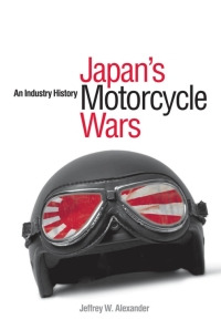 Cover image: Japan's Motorcycle Wars 1st edition 9780774814546