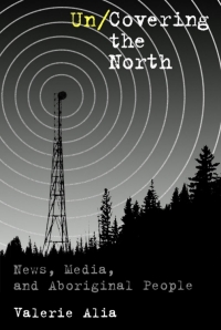 Cover image: Un/Covering the North 1st edition 9780774807067