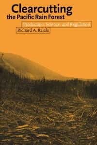 Imagen de portada: Clearcutting the Pacific Rain Forest 1st edition 9780774805902