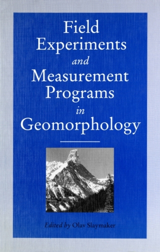 Imagen de portada: Field Experiments and Measurement Programs in Geomorphology 1st edition 9780774803519